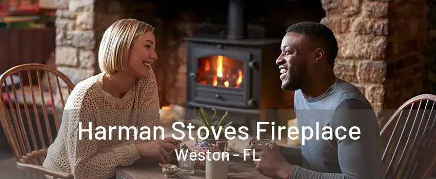 Harman Stoves Fireplace Weston - FL